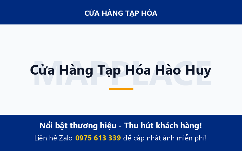 Cửa Hàng Tạp Hóa Hào Huy