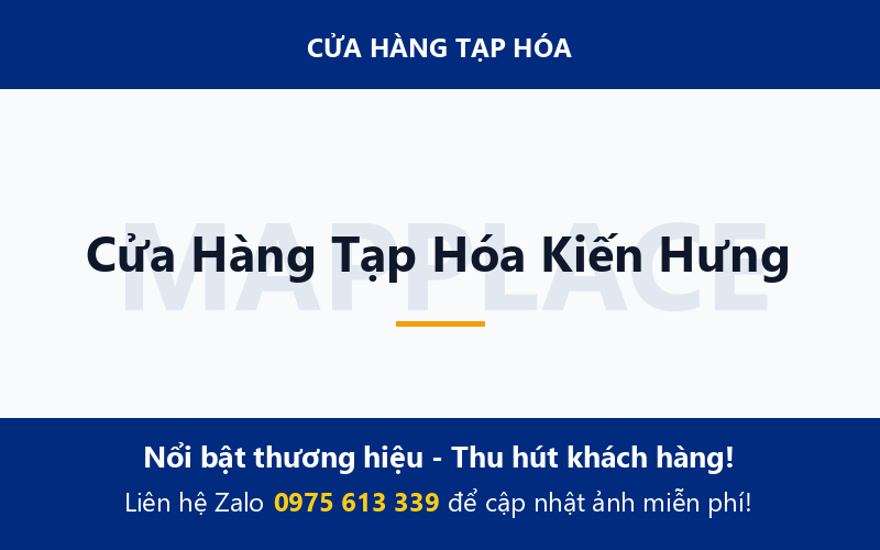 Cửa Hàng Tạp Hóa Kiến Hưng