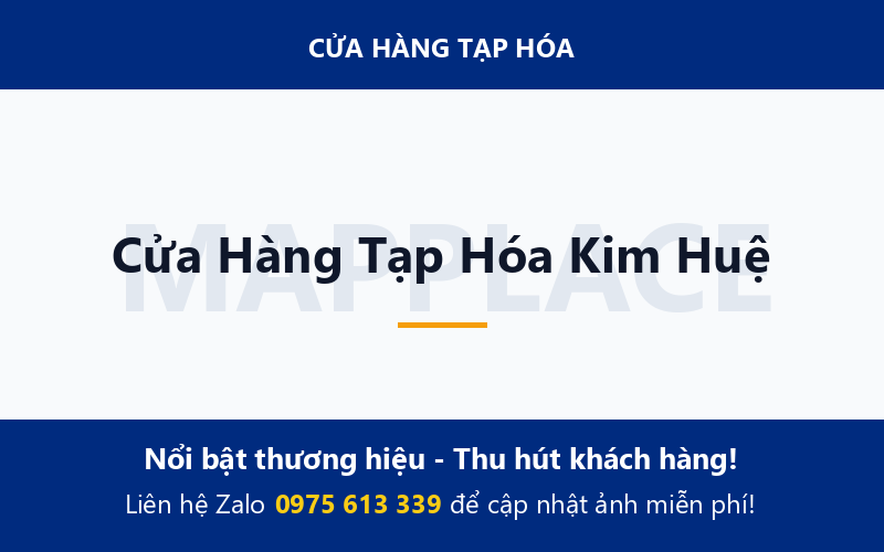 Cửa Hàng Tạp Hóa Kim Huệ