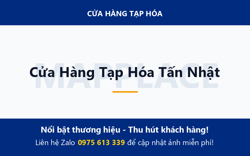 Cửa Hàng Tạp Hóa Tấn Nhật