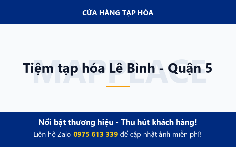 Tiệm tạp hóa Lê Bình - Quận 5