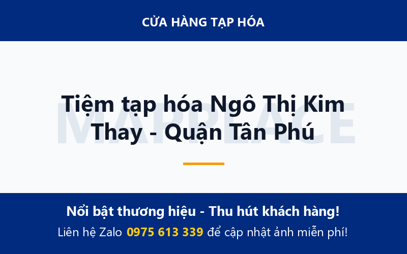 Tiệm tạp hóa Ngô Thị Kim Thay - Quận Tân Phú