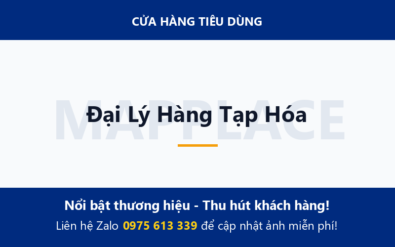 Đại Lý Hàng Tạp Hóa