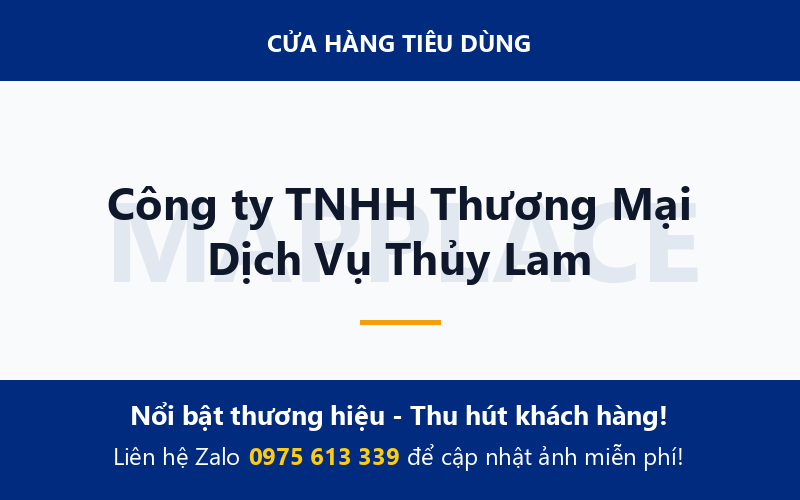 Công ty TNHH Thương Mại Dịch Vụ Thủy Lam