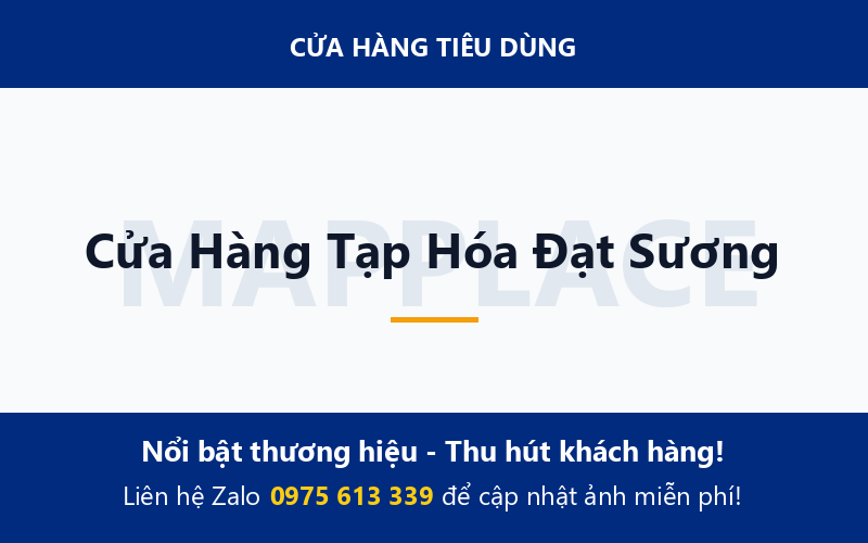 Cửa Hàng Tạp Hóa Đạt Sương