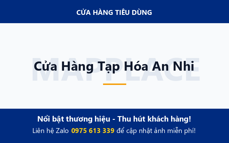 Cửa Hàng Tạp Hóa An Nhi