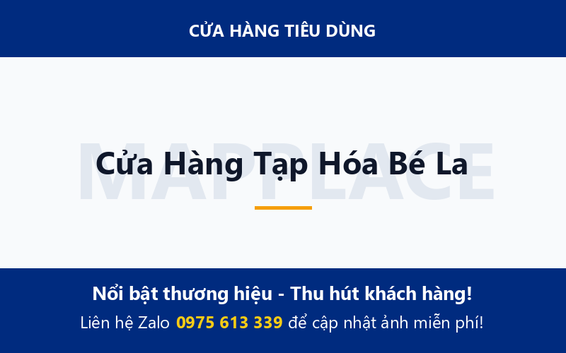 Cửa Hàng Tạp Hóa Bé La
