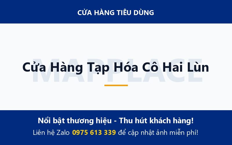 Cửa Hàng Tạp Hóa Cô Hai Lùn