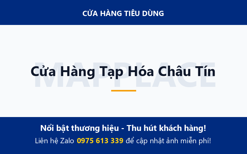 Cửa Hàng Tạp Hóa Châu Tín