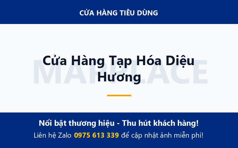 Cửa Hàng Tạp Hóa Diệu Hương
