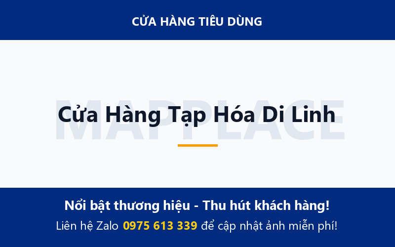 Cửa Hàng Tạp Hóa Di Linh