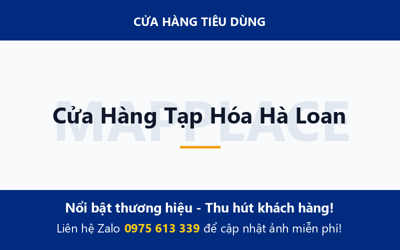Cửa Hàng Tạp Hóa Hà Loan