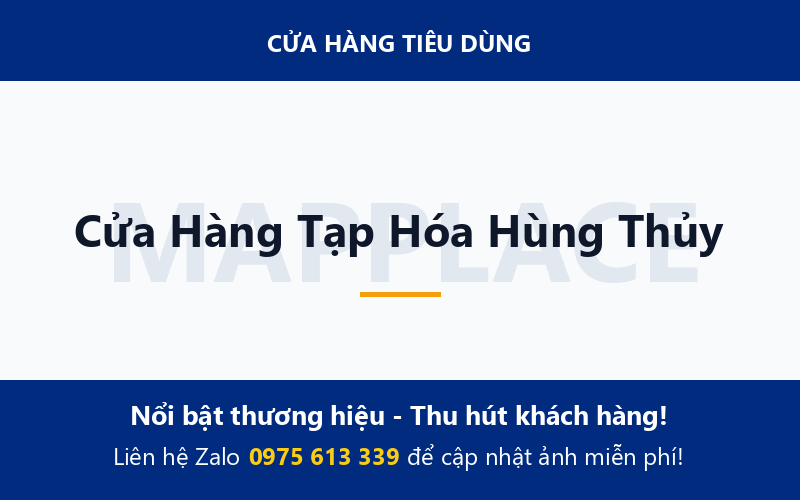 Cửa Hàng Tạp Hóa Hùng Thủy