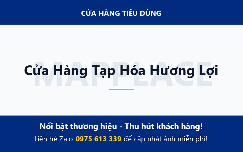 Cửa Hàng Tạp Hóa Hương Lợi