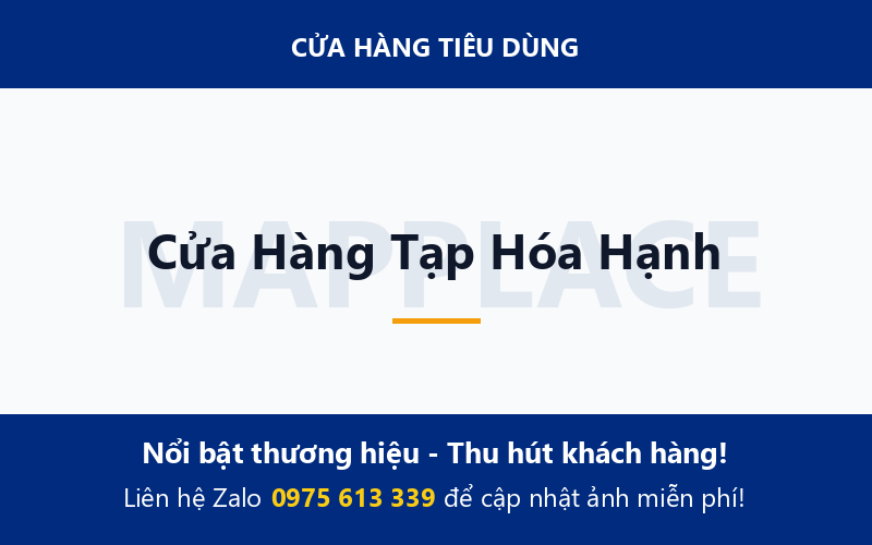 Cửa Hàng Tạp Hóa Hạnh