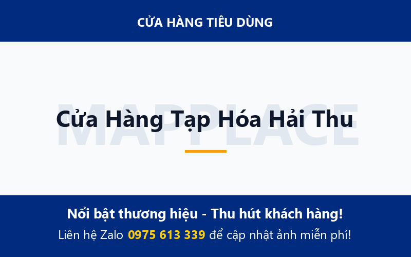 Cửa Hàng Tạp Hóa Hải Thu