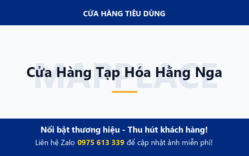 Cửa Hàng Tạp Hóa Hằng Nga