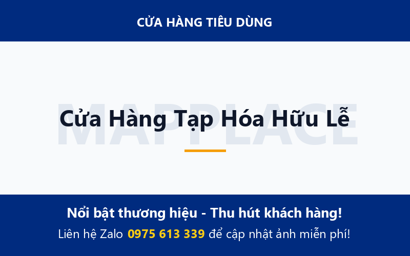 Cửa Hàng Tạp Hóa Hữu Lễ