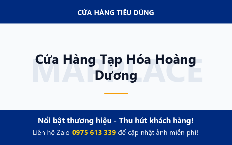 Cửa Hàng Tạp Hóa Hoàng Dương