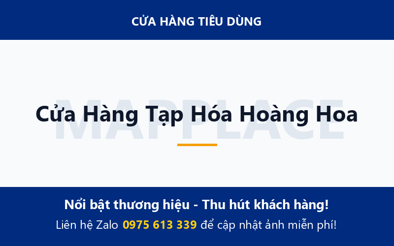 Cửa Hàng Tạp Hóa Hoàng Hoa