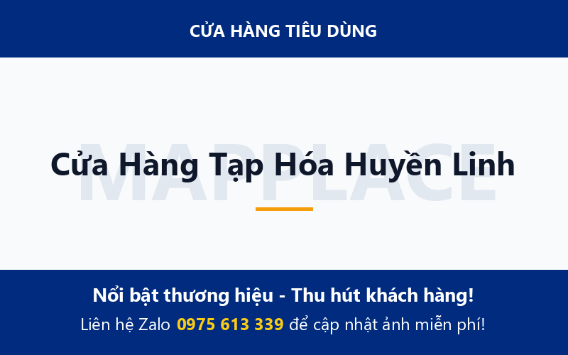 Cửa Hàng Tạp Hóa Huyền Linh