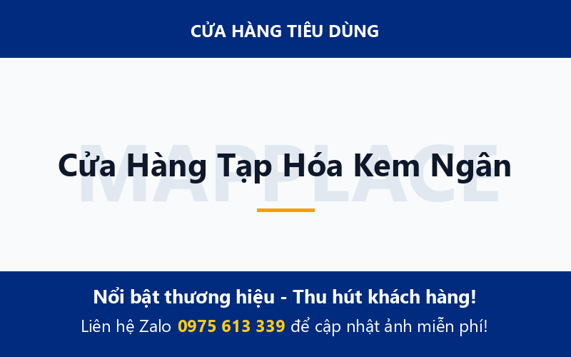 Cửa Hàng Tạp Hóa Kem Ngân