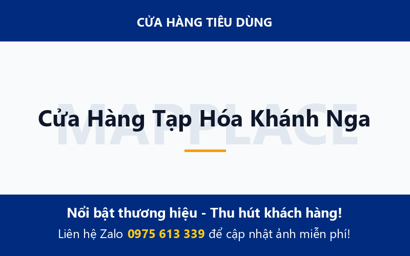 Cửa Hàng Tạp Hóa Khánh Nga