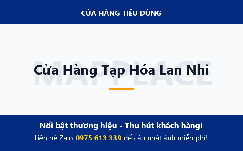 Cửa Hàng Tạp Hóa Lan Nhi
