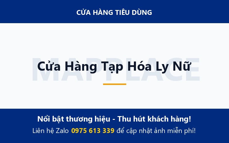 Cửa Hàng Tạp Hóa Ly Nữ