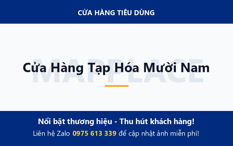 Cửa Hàng Tạp Hóa Mười Nam