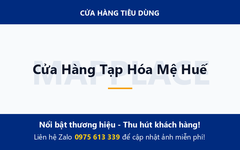 Cửa Hàng Tạp Hóa Mệ Huế