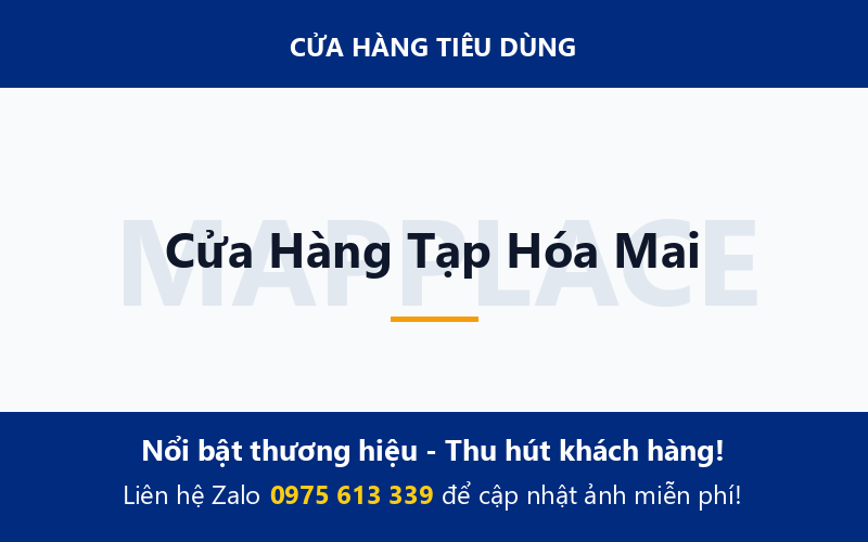 Cửa Hàng Tạp Hóa Mai