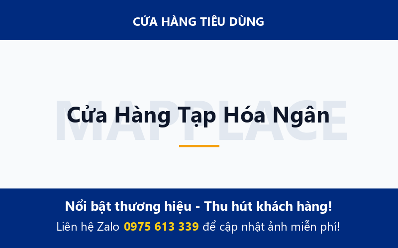 Cửa Hàng Tạp Hóa Ngân