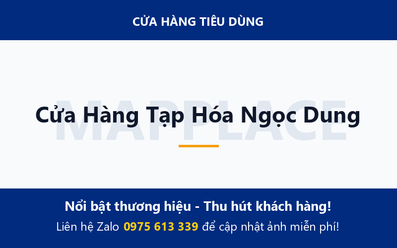 Cửa Hàng Tạp Hóa Ngọc Dung
