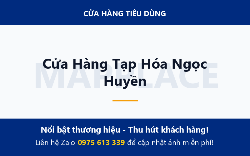 Cửa Hàng Tạp Hóa Ngọc Huyền