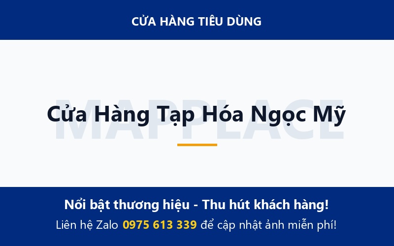 Cửa Hàng Tạp Hóa Ngọc Mỹ