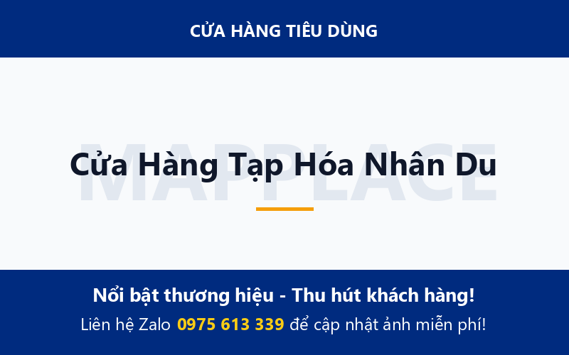 Cửa Hàng Tạp Hóa Nhân Du