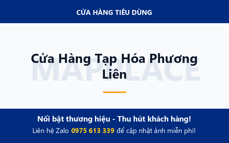 Cửa Hàng Tạp Hóa Phương Liên