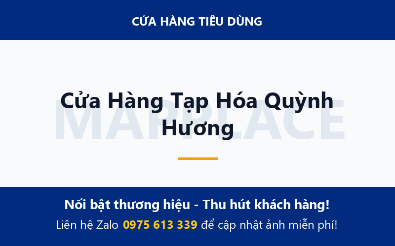 Cửa Hàng Tạp Hóa Quỳnh Hương