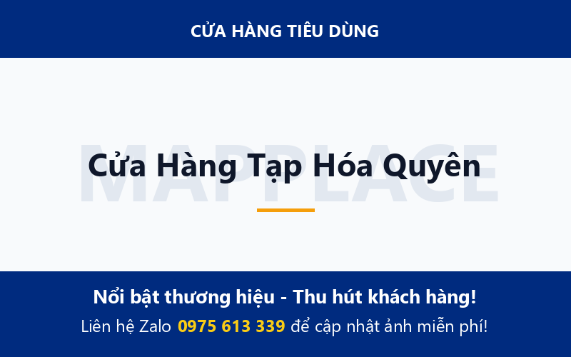 Cửa Hàng Tạp Hóa Quyên