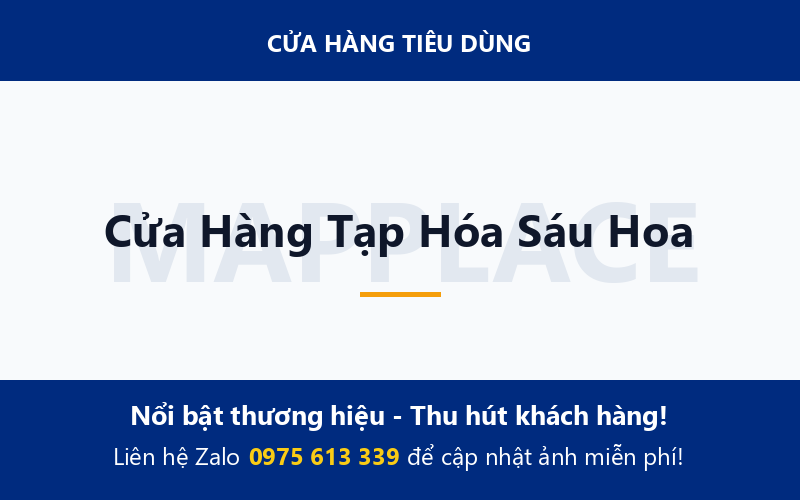 Cửa Hàng Tạp Hóa Sáu Hoa