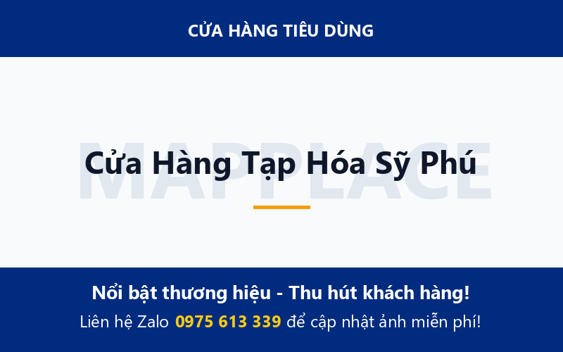 Cửa Hàng Tạp Hóa Sỹ Phú