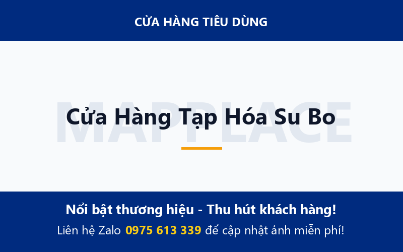 Cửa Hàng Tạp Hóa Su Bo