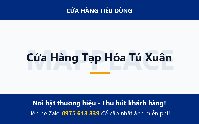 Cửa Hàng Tạp Hóa Tú Xuân