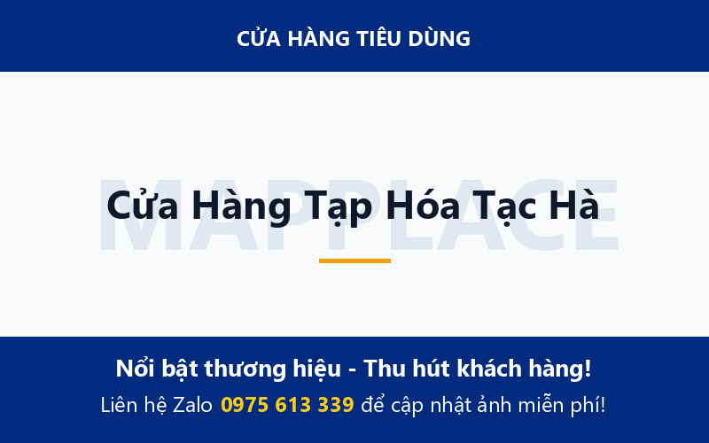 Cửa Hàng Tạp Hóa Tạc Hà