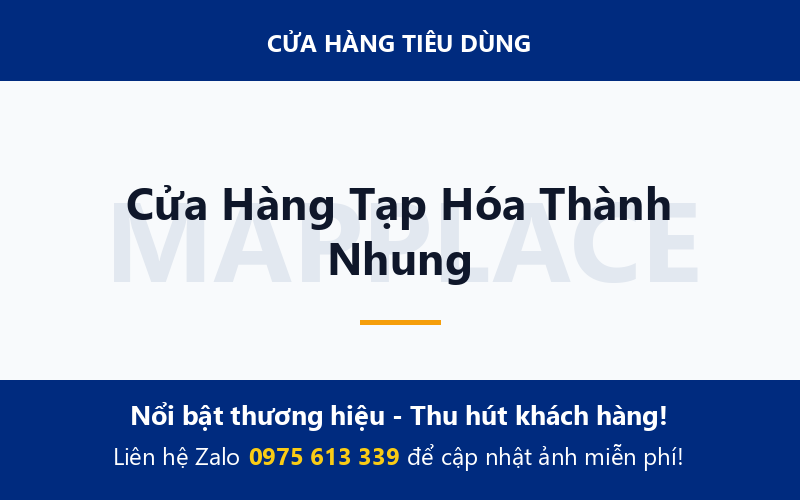 Cửa Hàng Tạp Hóa Thành Nhung