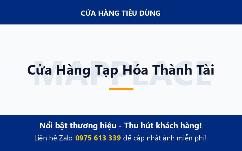 Cửa Hàng Tạp Hóa Thành Tài