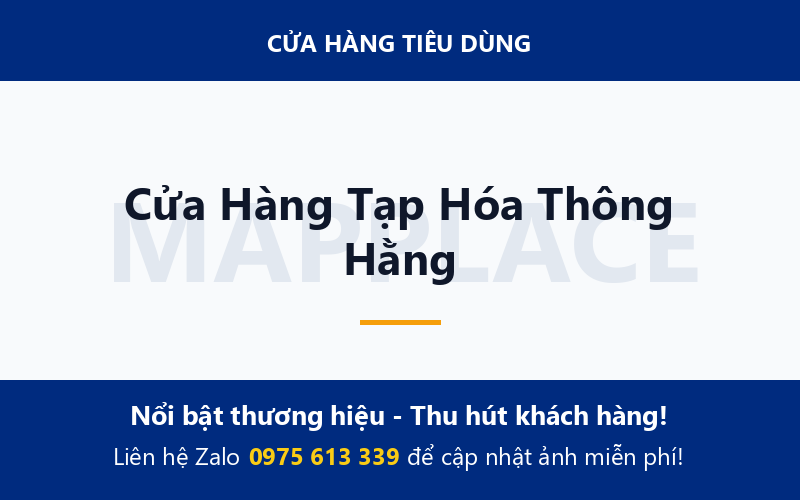 Cửa Hàng Tạp Hóa Thông Hằng