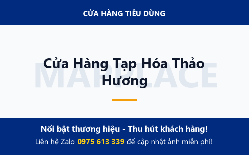 Cửa Hàng Tạp Hóa Thảo Hương