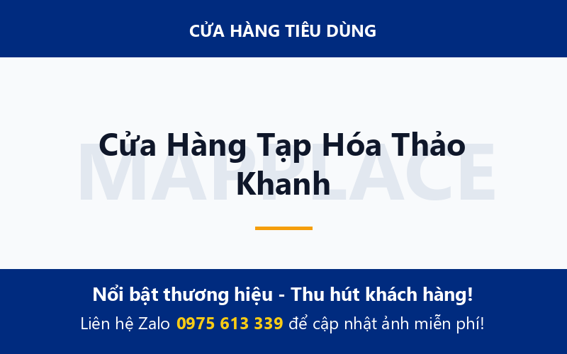 Cửa Hàng Tạp Hóa Thảo Khanh